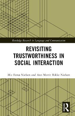 Revisiting Trustworthiness in Social Interaction