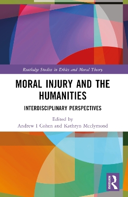 Moral Injury and the Humanities