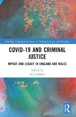 Covid-19 and Criminal Justice