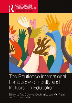 Routledge International Handbook of Equity and Inclusion in Education