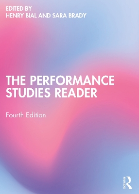 The Performance Studies Reader