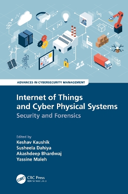 Internet of Things and Cyber Physical Systems