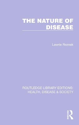 Nature of Disease