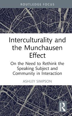 Interculturality and the Munchausen Effect