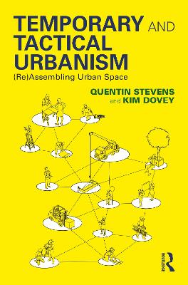 Temporary and Tactical Urbanism