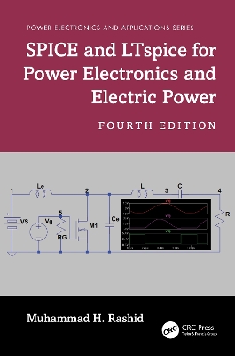 SPICE and LTspice for Power Electronics and Electric Power