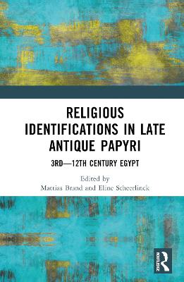 Religious Identifications in Late Antique Papyri