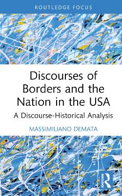 Discourses of Borders and the Nation in the USA