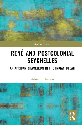 Rene and Postcolonial Seychelles