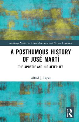 Posthumous History of Jose Marti