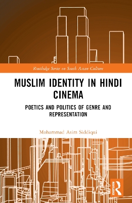 Muslim Identity in Hindi Cinema