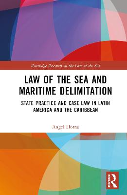 Law of the Sea and Maritime Delimitation