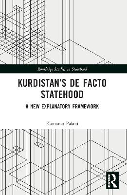 Kurdistan's De Facto Statehood