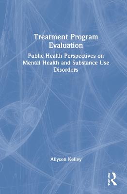 Treatment Program Evaluation