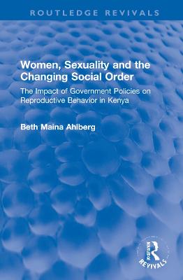 Women, Sexuality and the Changing Social Order