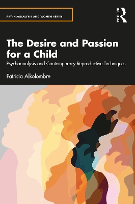 The Desire and Passion for a Child