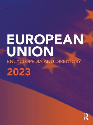 European Union Encyclopedia and Directory 2023