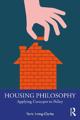 Housing Philosophy