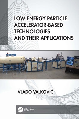 Low Energy Particle Accelerator-Based Technologies and Their Applications