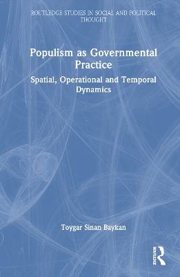Populism as Governmental Practice