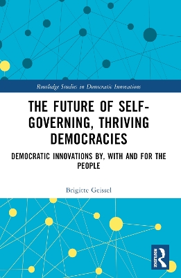 Future of Self-Governing, Thriving Democracies