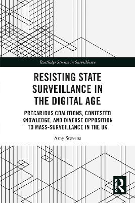 Resisting State Surveillance in the Digital Age