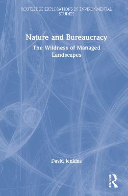 Nature and Bureaucracy