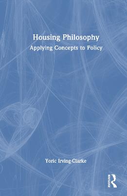 Housing Philosophy