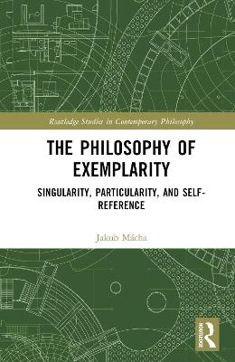 The Philosophy of Exemplarity