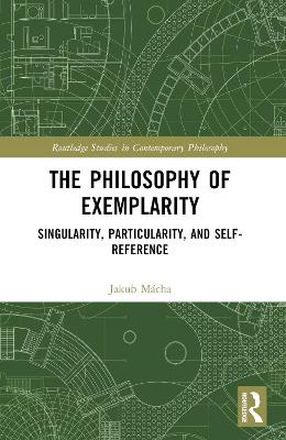The Philosophy of Exemplarity