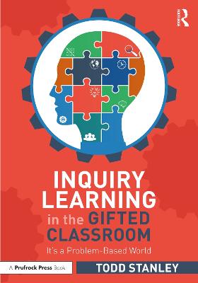 Inquiry Learning in the Gifted Classroom