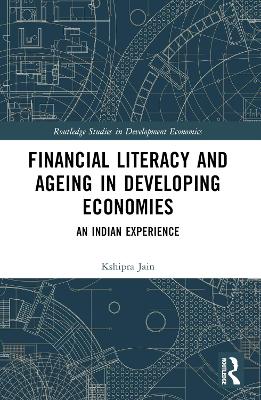 Financial Literacy and Ageing in Developing Economies