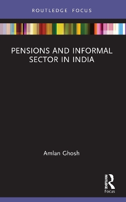 Pensions and Informal Sector in India