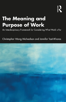 Meaning and Purpose of Work