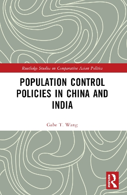 Population Control Policies in China and India