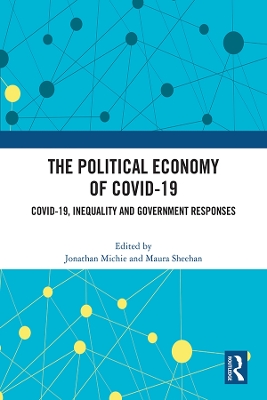 The Political Economy of Covid-19