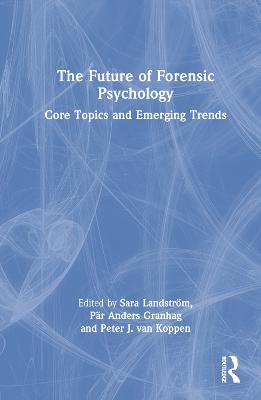 Future of Forensic Psychology