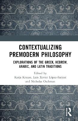 Contextualizing Premodern Philosophy