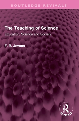The Teaching of Science
