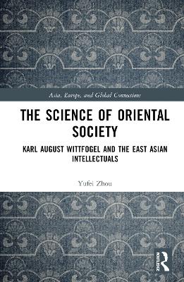 The Science of Oriental Society