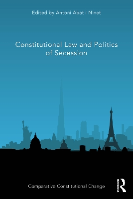 Constitutional Law and Politics of Secession