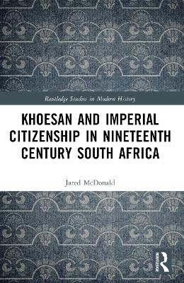 Khoesan and Imperial Citizenship in Nineteenth Century South Africa