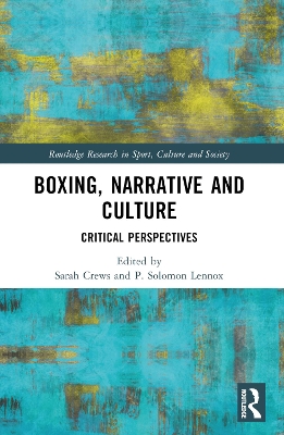 Boxing, Narrative and Culture