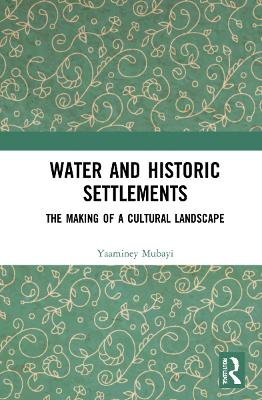Water and Historic Settlements