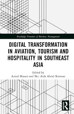 Digital Transformation in Aviation, Tourism and Hospitality in Southeast Asia