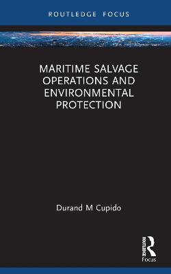 Maritime Salvage Operations and Environmental Protection