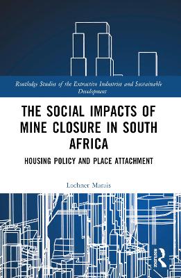 Social Impacts of Mine Closure in South Africa