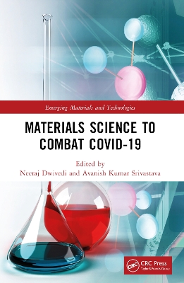 Materials Science to Combat COVID-19