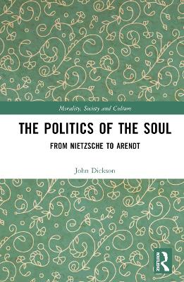 The Politics of the Soul