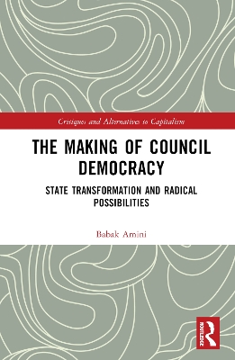 The Making of Council Democracy